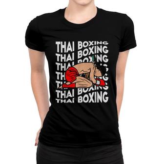 Thai Boxing Kickboxing Sports Boxer Muay Thai Women T-shirt | Mazezy
