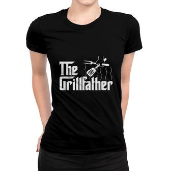 The Grillfather Bbq Grill Smoker Barbecue Chef Women T-shirt - Thegiftio UK