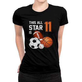 This All Star Is 11 Years Old Gifts Birthday Basketball Sport Women T-shirt | Mazezy
