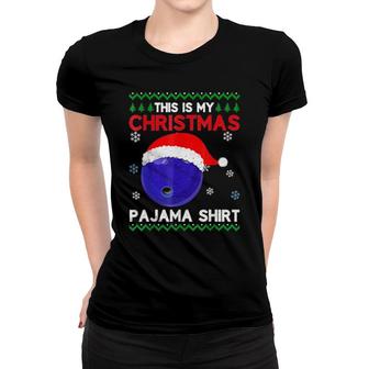This Is My Christmas Pajama Bowling Xmas Women T-shirt | Mazezy