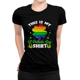 This Is My St Patrick's Day Cute Gay Pride Lgbtq Gifts Women T-shirt | Mazezy