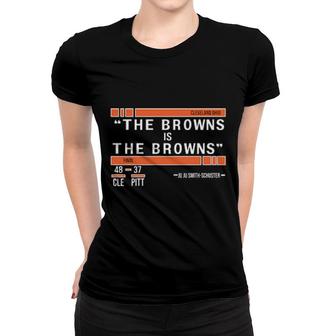 Throck The Browns Is The Browns Women T-shirt | Mazezy