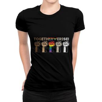Together We Rise Black History Month Women T-shirt | Mazezy