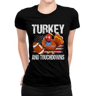 Turkey And Touchdowns Thanksgiving Football Women T-shirt | Mazezy