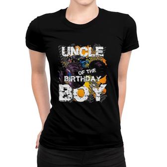 Uncle Of The Birthday Boy Monster Truck Matching Family Women T-shirt | Mazezy