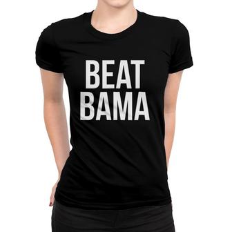University Student Football Beat Alabama Women T-shirt | Mazezy