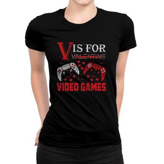 V Is For Video Games Funny Valentine's Day Gamer Boy Men Kids Women T-shirt | Mazezy