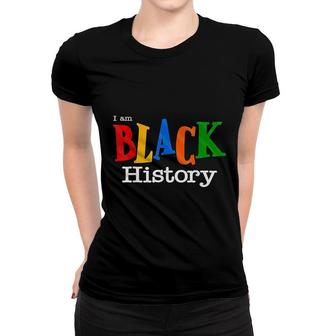 Vintage Black History Month I Am Black History Women T-shirt - Thegiftio UK