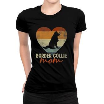 Vintage Border Collie Mom Dog Lover Mother's Day Gift Women T-shirt | Mazezy
