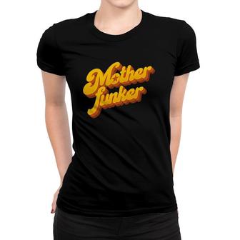 Vintage Funk Soul Music Motherfunker Retro 60'S 70'S 80'S Women T-shirt | Mazezy