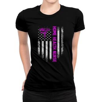 Vintage Usa Home Health Nurse American Flag Patriotic Gift Women T-shirt | Mazezy