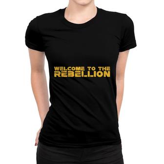 Welcome To The Rebellion Women T-shirt | Mazezy