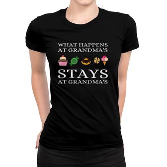 What Happens At Grandma's Stays At Grandmother's Funny Quote Women T-shirt | Mazezy