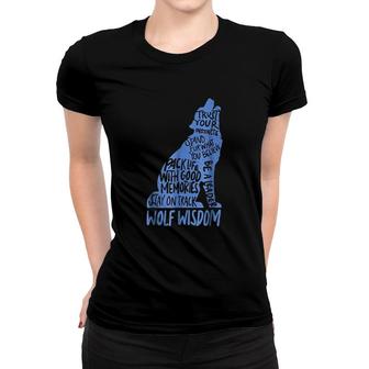 Wolf Wisdom Wolves Inspirational Gift Women T-shirt | Mazezy