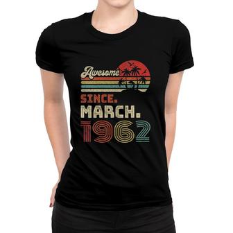 Womens 60 Years Old Awesome Since March 1962 60Th Birthday V Neck Women T-shirt | Mazezy