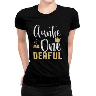 Womens Auntie Of Mr Onederful 1St Birthday First One-Derful Theme Women T-shirt | Mazezy