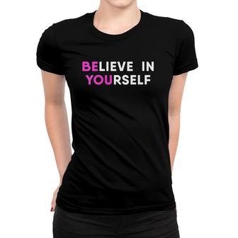 Womens Believe In Yourself Motivational V-Neck Women T-shirt | Mazezy