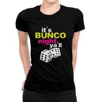 Womens Bunco Night Dice Funny Men Women Gag Gift Women T-shirt | Mazezy
