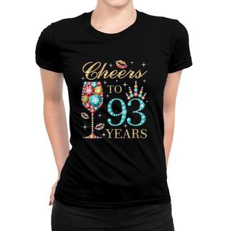 Womens Cheers To 93 Years 93 Years Old Women 93 Birthday Cute V-Neck Women T-shirt | Mazezy