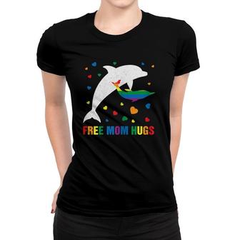 Womens Free Mom Hugs Mama Dolphin Lgbt Gay Pride Gift Mother Women T-shirt | Mazezy