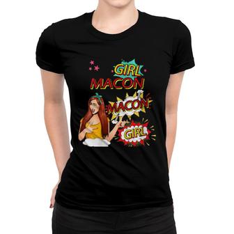 Womens Girl From Macon Comic Style Macon Girl Women T-shirt | Mazezy