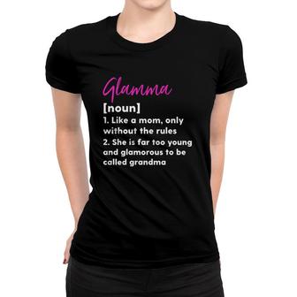 Womens Glamma Definition Funny Grandma Grandmother Novelty Gift Women T-shirt | Mazezy