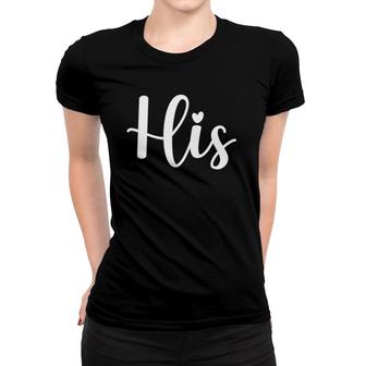 Womens His And Hers Matching Couples Women T-shirt | Mazezy