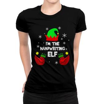 Womens I'm The Handwriting Elf Teacher Matching Christmas Pj Women T-shirt | Mazezy