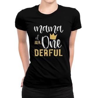 Womens Mama Of Mr Onederful 1St Birthday First One-Derful Matching Women T-shirt | Mazezy