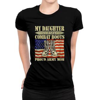 Womens My Daughter Wears Combat Boots - Proud Army Mom Mother Gift V-Neck Women T-shirt | Mazezy