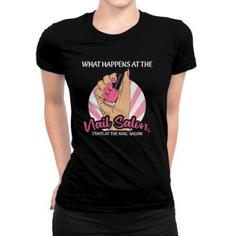 Womens Nail Tech Quote For A Manicurist Women T-shirt | Mazezy