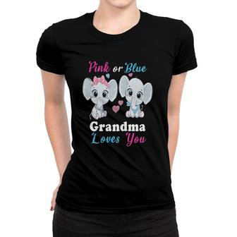 Womens Pink Or Blue Grandma Loves You Elephants Baby Gender Reveal Women T-shirt | Mazezy