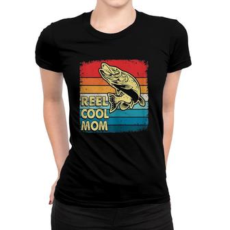 Womens Reel Cool Mom Funny Fish Fishing Mother's Day Gift Women T-shirt | Mazezy