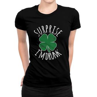 Womens Surprise I'm Drunk St Patrick's Day Beer Shamrock Irish Gift Women T-shirt | Mazezy