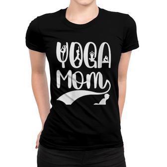 Womens Yoga Mom Women T-shirt | Mazezy