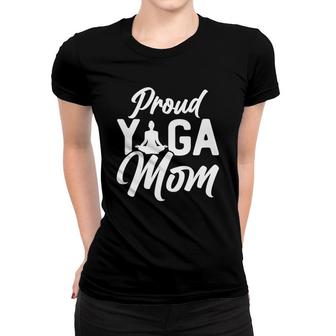 Yoga Mom Mothers Day Proud Yoga Mom Sport Mom Women T-shirt - Thegiftio