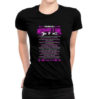 You Might Be A Mechanic X27 S Girl If Tshirts Women T-shirt - Thegiftio UK