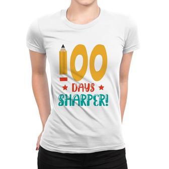 100 Days Sharper Funny Student Gift 100 Days Of School Women T-shirt | Mazezy