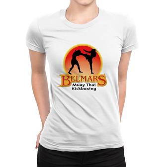 Belmars Muay Thai Kickboxing Martial Arts Women T-shirt | Mazezy
