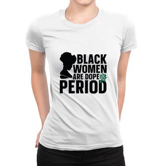 Black Women Black History Period Great Women T-shirt - Thegiftio UK