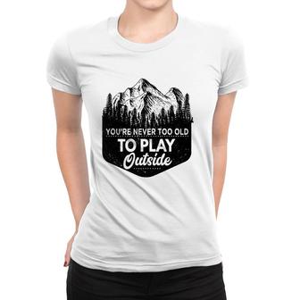 Bushcraft Life For Survival Camping Orienteering Women T-shirt | Mazezy