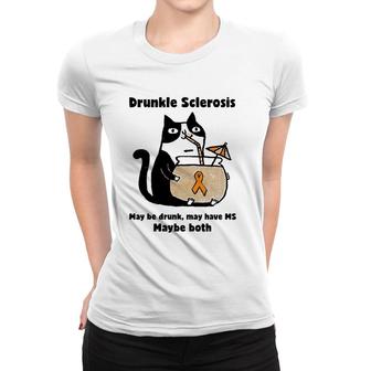 Drunkle Sclerosis May Be Drunk May Have Ms Maybe Both Cat Women T-shirt | Mazezy DE