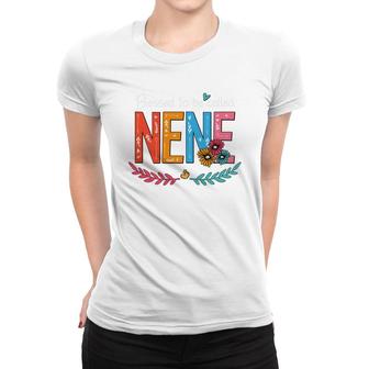 Flower Blessed To Be Called Nene Women T-shirt | Mazezy