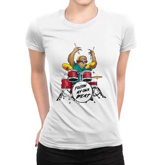 Follow My Own Beat Sloth Cute Music Jam Drummer Funny Gift Women T-shirt