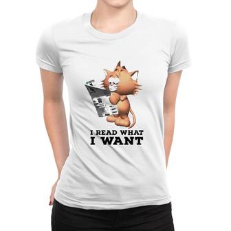 Funny Cat Personality I Read What I Want Cats Women T-shirt | Mazezy