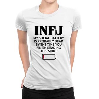 Funny Infj Social Battery Introvert Intuitive Personality Women T-shirt | Mazezy