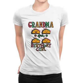 Grandma Of The Birthday Girl Taco Theme Matching Family Women T-shirt | Mazezy UK