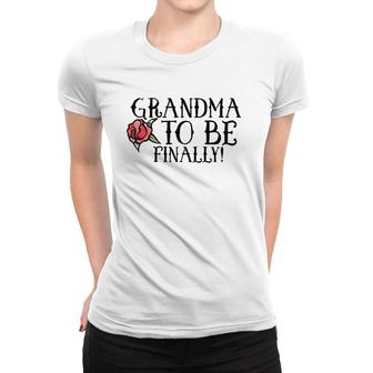 Grandma To Be Finally New Soon To Be Grandmas S Women T-shirt | Mazezy