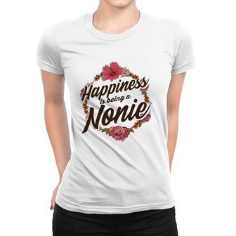 Happiness Is Being A Nonie Cute Floral Mother's Day Gift Women T-shirt | Mazezy