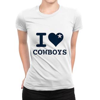 I Love Cowboys For Cowboys Lovers Women T-shirt - Thegiftio UK